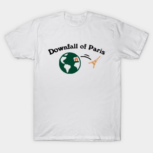 Downfall of Paris T-Shirt